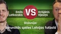 Video: Diskusija: E.Latkovskis pret K.Kļaviņu