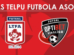 Nedēļas nogalē startēs "Optibet" telpu futbola Virslīga