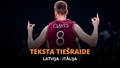 Teksta tiešraide: Latvija - Itālija (spēle drīz sāksies)