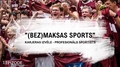 Video: #1 "(Bez)maksas sports": karjeras izvēle - profesionāls sportists