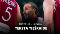 Teksta tiešraide: Austrija - Latvija (spēles sākums 21:20)